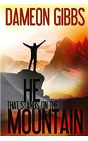 He That Stands On The Mountain