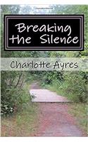 Breaking the Silence