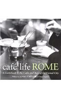 Cafe Life Rome