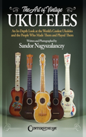 Art of Vintage Ukuleles