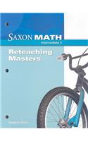 Saxon Math Intermediate 3: Reteaching Masters