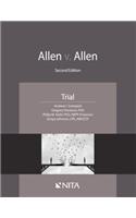 Allen V. Allen: Case File, Trial Materials(NITA)