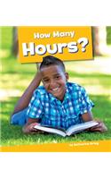 How Many Hours?: (Measuring Time)