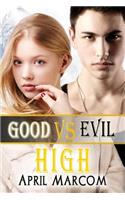 Good Vs Evil High