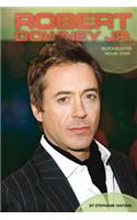 Robert Downey Jr.: Blockbuster Movie Star: Blockbuster Movie Star