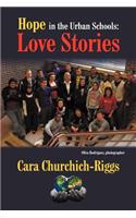 Hope in the Urban Schools: Love Stories(English)