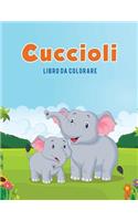 Cuccioli: Libro da colorare(Italian)