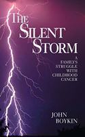 The Silent Storm