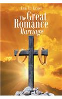 The Great Romance Marriage