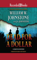 Dead for a Dollar