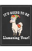 It's Going To Be Llamazing Year: Cute Alpaca Gifts Llama Llama Books for Kids Gratitude Kids Journal Write & Draw Children Diary