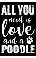 All You Need Is Love And A Poodle