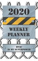 2020 Weekly Planner HVAC Is My Superpower