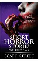 Short Horror Stories Volumes 3 & 4