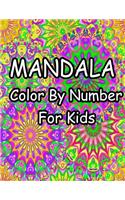 Mandala Color by Number for Kids: Beautiful Color by Number Mandalas