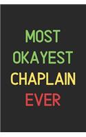 Most Okayest Chaplain Ever