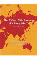 The Million Mile Journey of Chang Min Yi