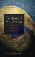 Heart of Who We Are
