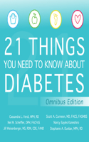 21 Things You Need to Know about Diabetes Omnibus Edition