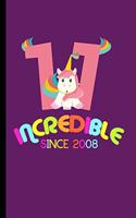 Incredible Since 2008: 11th Birthday Celebration Gift Incredible Since 2008 Party Birth Anniversary (6"x9") Dot Grid notebook Journal to write in