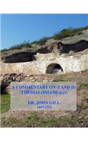 A Commentary on (1 and 2) Thessalonians (KJV)