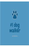 #1 dog walker notebook: Blue paw print lined paperback jotter