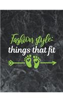 Fashion style- things that fit: Wide Ruled Notebook Gift For a Future Doctor, Perfect for any Midwife, Obstetrician, Gynecologist.