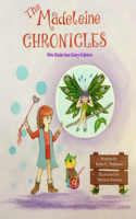 The Madeleine Chronicles