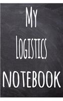 My Logistics Notebook: The perfect gift for the student in your life - unique record keeper!