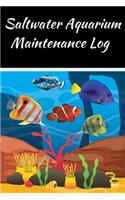 Saltwater Aquarium Maintenance Log