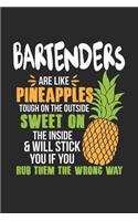 Bartenders Are Like Pineapples. Tough On The Outside Sweet On The Inside: Barkeeper Ananas Notizbuch / Tagebuch / Heft mit Karierten Seiten. Notizheft mit Weißen Karo Seiten, Malbuch, Journal, Sketchbuch, Planer für Termin