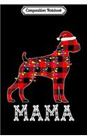 Composition Notebook: Womens Boxer Mama Matching Family Pajama Christmas Gift Journal/Notebook Blank Lined Ruled 6x9 100 Pages