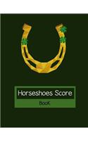 Horseshoes Score Book: Fun for barbecues, Picnics and games, Score sheet keeps tallies on horseshoe tournaments, Size 8.5 x 11 Inch, 100 Pages