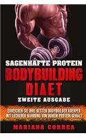 Sagenhafte Protein Bodybuilding Diaet Zweite Ausgabe