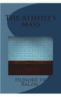 The Atheist's Mass