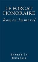 Le Forcat Honoraire