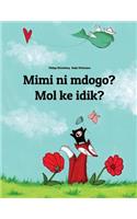 Mimi Ni Mdogo? Mol Ke Idik?: Swahili-Marshallese: Children's Picture Book (Bilingual Edition)