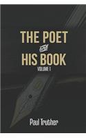 The Poet and His Book Volume 1