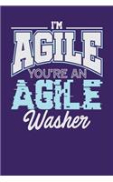 I'm Agile You're an Agile Washer: Dark Purple, Blue & White Design, Blank College Ruled Line Paper Journal Notebook for Project Managers and Their Families. (Agile and Scrum 6 x 9 in