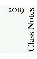 Class Notes 2019
