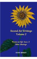 Second Act Writings Volume 2
