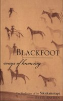 Blackfoot Ways of Knowing