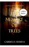 The Memory of Trees