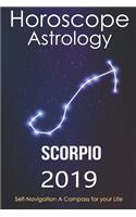 Horoscope & Astrology 2019: Scorpio: The Complete Guide from Universe(8 Secret Language of Birthdays)