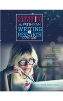 Reinventing the Freshman Writing and Research Course