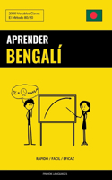 Aprender Bengalí - Rápido / Fácil / Eficaz: 2000 Vocablos Claves