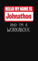 Hello My Name Is Johnathon
