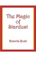 The Magic of Stardust