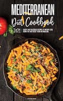 Mediterranean Diet Cookbook 2021