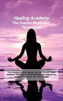 The Easiest Meditation Techniques